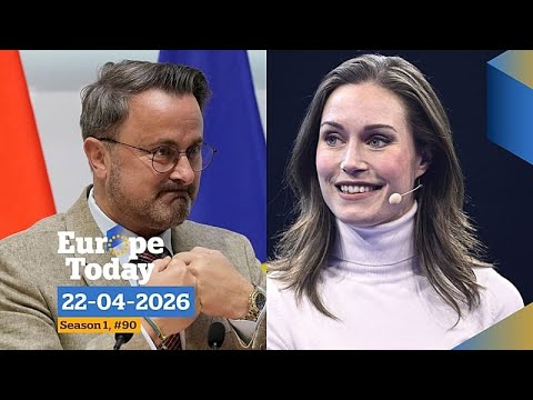 Europe Today: Μπέτελ και Μάριν αποκλειστικά στο Euronews, λήγει ουγγρικό βέτο δανείου Ουκρανίας